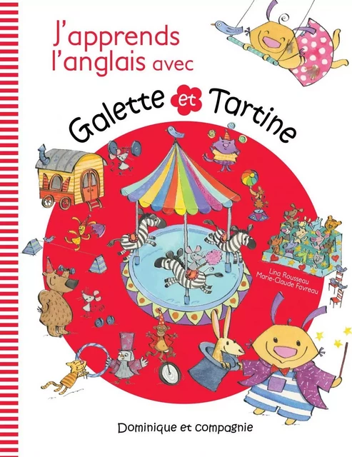 J’apprends l’anglais avec Galette and Tartine - Lina Rousseau - Dominique et compagnie