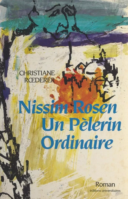 Nissim Rosen - Christiane Roederer - FeniXX réédition numérique