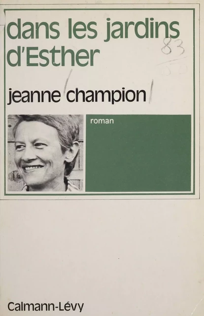 Dans les jardins d'Esther - Jeanne Champion - FeniXX réédition numérique