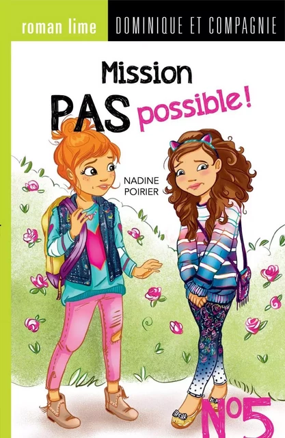 Mission pas possible! n° 5 - Nadine Poirier - Dominique et compagnie