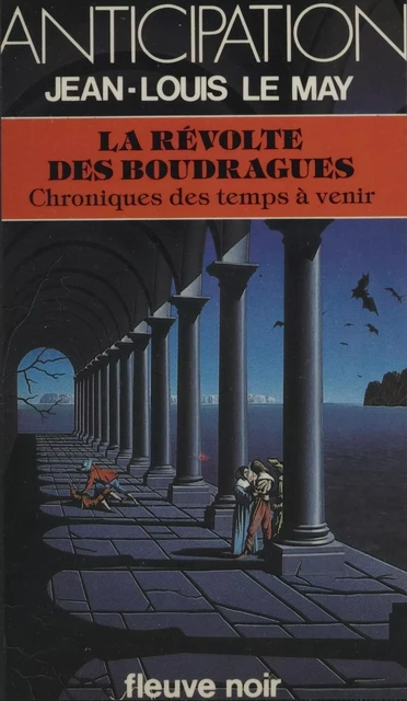 Chroniques des temps à venir (7) - Jean-Louis Le May - FeniXX réédition numérique