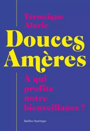 Douces Amères