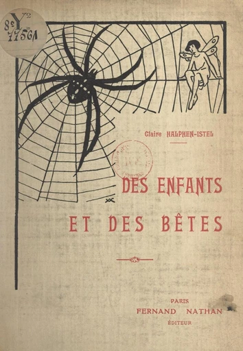 Des enfants et des bêtes - Claire Halphen-Istel - FeniXX réédition numérique