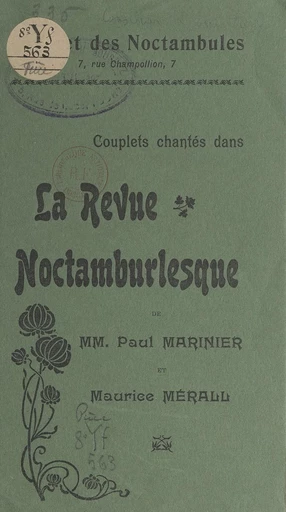 Couplets chantés dans la "Revue noctambulesque" du Cabaret des Noctambules - Paul Marinier, Maurice Mérall - FeniXX réédition numérique