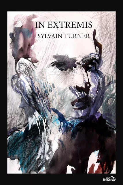 In Extremis (English) - Sylvain Turner - Éditions TNT