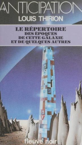 Le Répertoire des époques de cette galaxie et de quelques autres - Louis Thirion - FeniXX réédition numérique