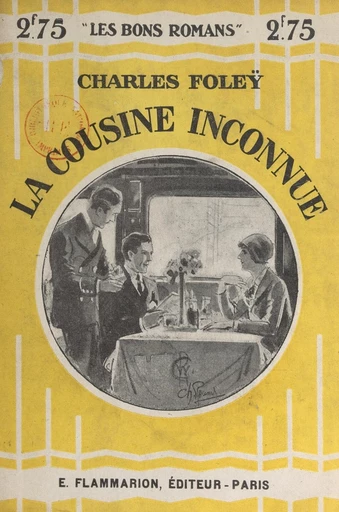 La cousine inconnue - Charles Foleÿ - FeniXX réédition numérique