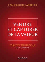 Vendre et capturer de la valeur