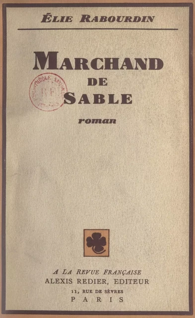 Marchand de sable - Élie Rabourdin - FeniXX réédition numérique