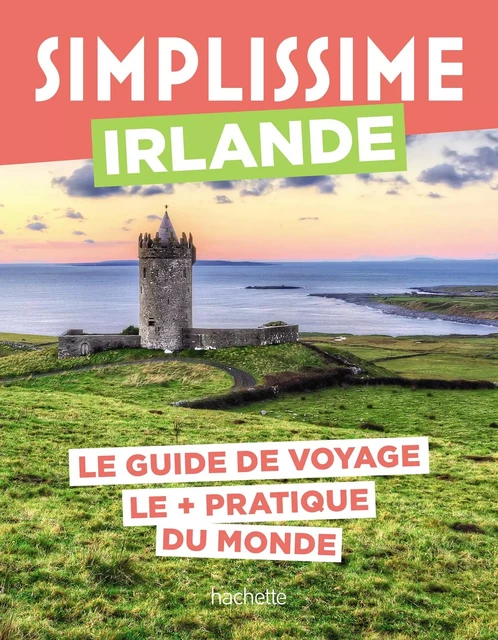 Irlande Guide Simplissime -  Collectif - Hachette Tourisme