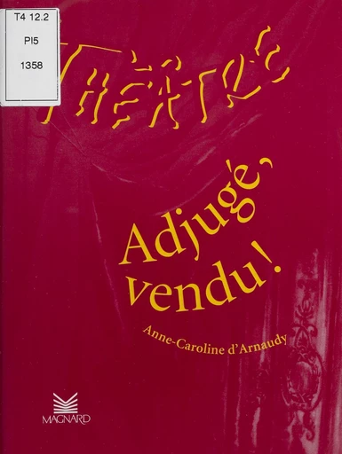 Adjugé, vendu ! - Anne-Caroline d'Arnaudy - FeniXX réédition numérique