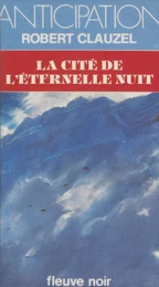 La Cité de l'éternelle nuit