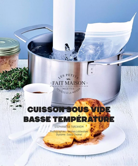 Cuisson sous-vide - Stéphanie De Turckheim - Hachette Pratique