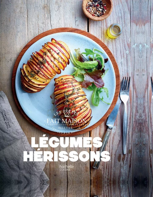 Légumes Hérissons - Stéphanie De Turckheim - Hachette Pratique