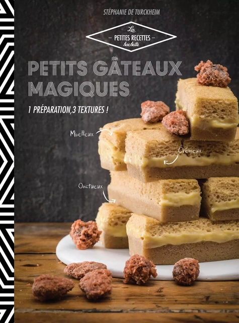 Petits gâteaux magiques - Stéphanie De Turckheim - Hachette Pratique