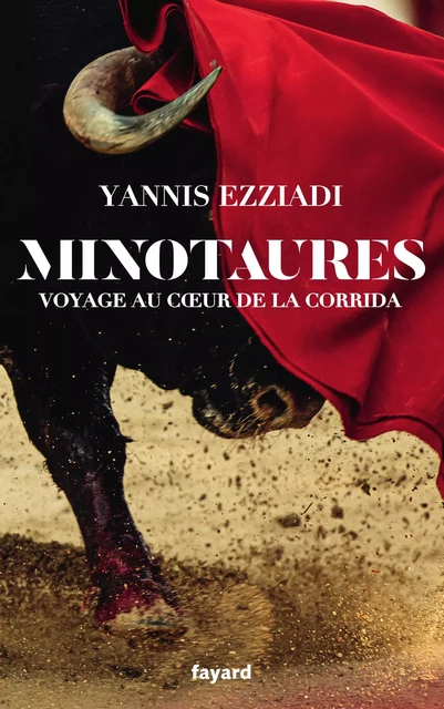 Minotaures - Yannis Ezziadi - Fayard