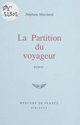 La partition du voyageur