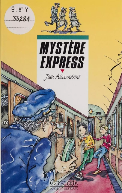 Mystère express - Jean Alessandrini - FeniXX réédition numérique