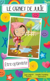 Le carnet de Julie - Être optimiste