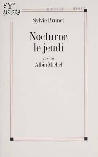 Nocturne le jeudi - Sylvie H. Brunet - FeniXX réédition numérique