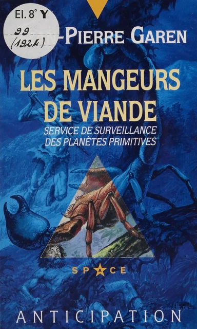 Service de surveillance des planètes primitives (32) - Jean-Pierre Garen - FeniXX réédition numérique