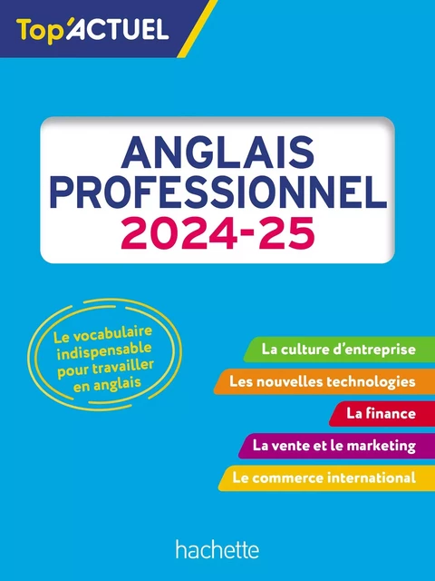 Top'Actuel Anglais professionnel 2024 - 2025 - Ingela Armand - Hachette Éducation