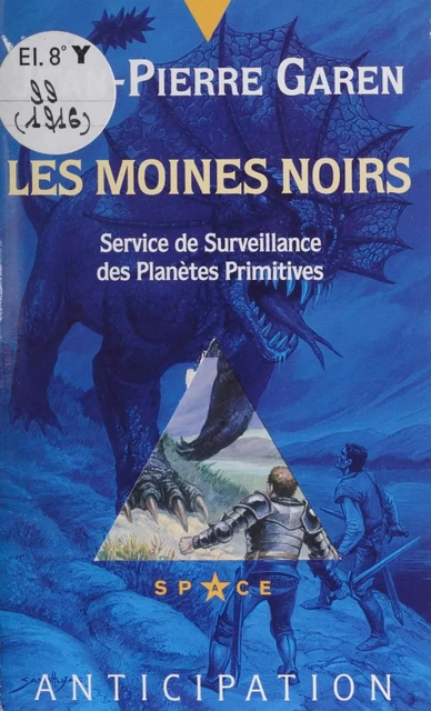 Service de surveillance des planètes primitives (31) - Jean-Pierre Garen - FeniXX réédition numérique