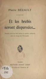 Et les brebis seront dispersées...