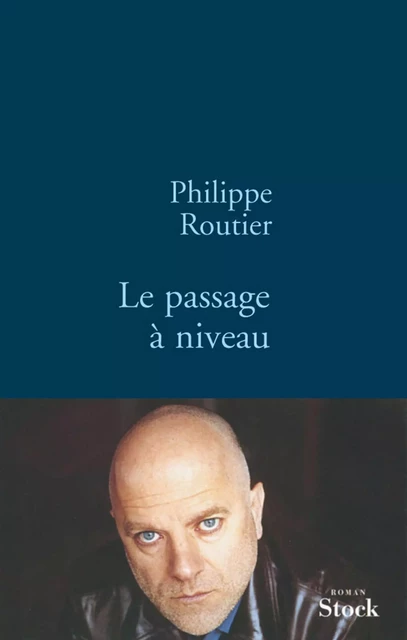 Le passage à niveau - Philippe Routier - Stock