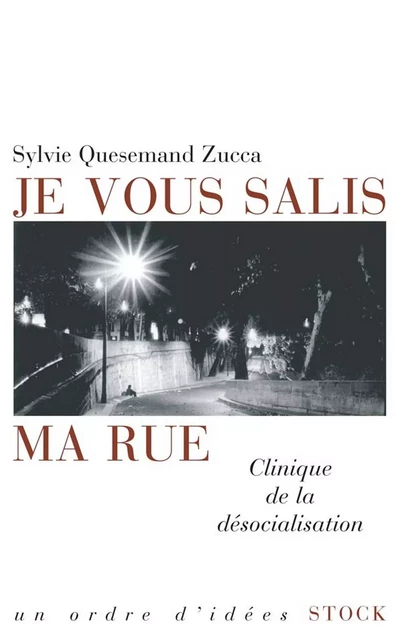 Je vous salis ma rue - Sylvie Quesemand Zucca - Stock