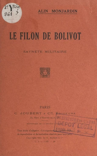 Le filon de Bolivot - Alin Monjardin - FeniXX réédition numérique