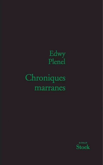 Chroniques marranes - Edwy Plenel - Stock