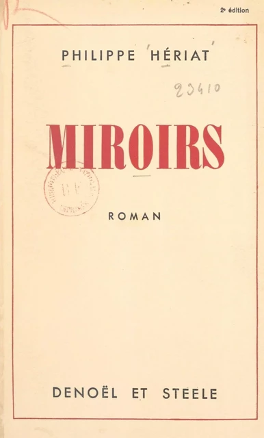 Miroirs - Philippe Hériat - FeniXX réédition numérique