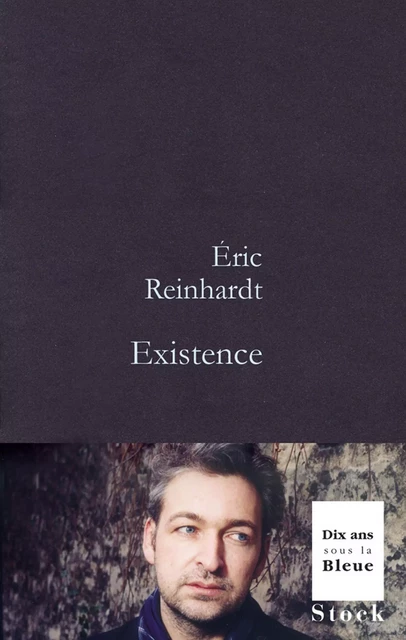 Existence - Eric Reinhardt - Stock