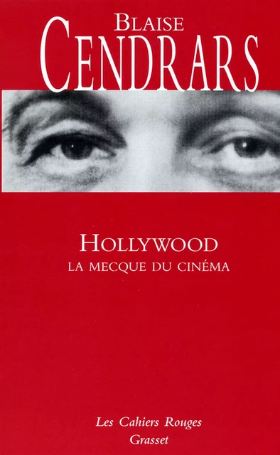 Hollywood - Blaise Cendrars - Grasset