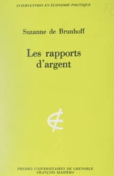 Les rapports d'argent