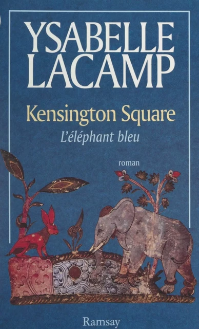 Kensington square - Ysabelle Lacamp - FeniXX réédition numérique