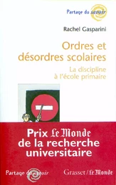 Ordres et désordres scolaires