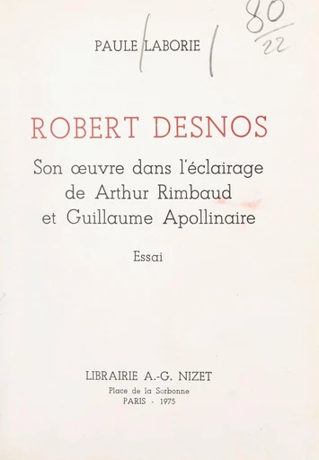 Robert Desnos - Paule Laborie - FeniXX réédition numérique