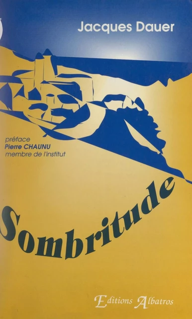 Sombritude - Jacques Dauer - FeniXX réédition numérique