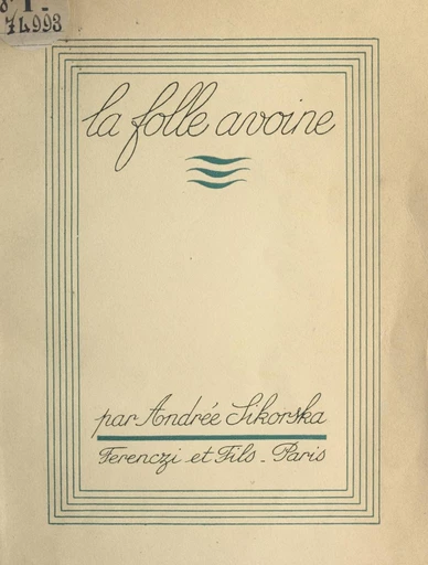 La folle avoine - Andrée Sikorska - FeniXX rédition numérique