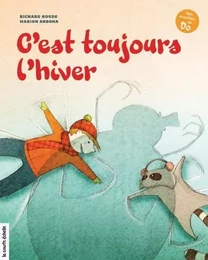 C’est toujours l’hiver