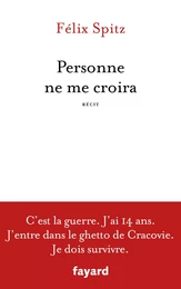 Personne ne me croira