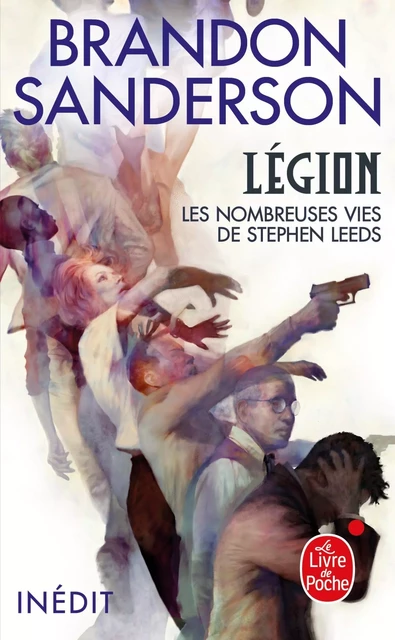 Légion - Les nombreuses vies de Stephen Leeds - Brandon Sanderson - Le Livre de Poche