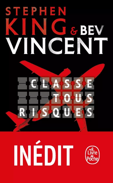 Classe tous risques - Stephen King, Bev Vincent - Le Livre de Poche