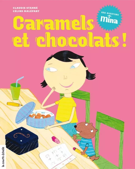 Caramels et chocolats ! - Claudie Stanké - la courte échelle