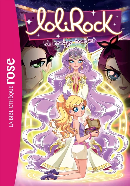 LoliRock 26 - Un message troublant -  Marathon Média - Hachette Jeunesse