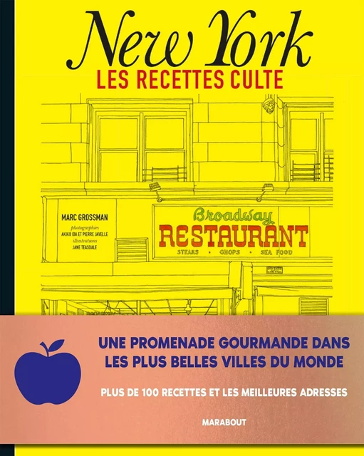 Les recettes culte - New York - Marc Grossman - Marabout