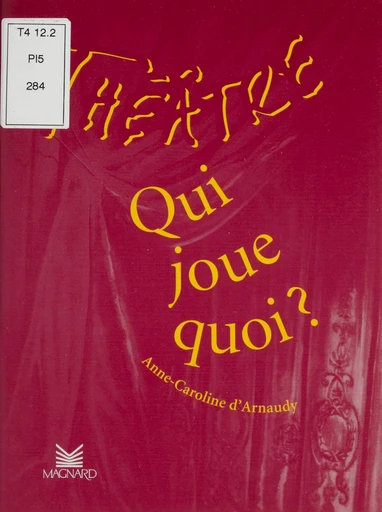 Qui joue quoi ? - Anne-Caroline d'Arnaudy - FeniXX réédition numérique