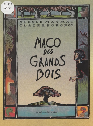 Maco des grands bois - Nicole Maymat - FeniXX réédition numérique